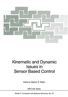 Gayno E Taylor, Gaynor E Taylor, Gaynor E. Taylor - Kinematic and Dynamic Issues in Sensor Based Control