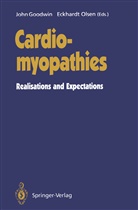 Joh F Goodwin, John F Goodwin, G J Olsen, G J Olsen, John F. Goodwin, Eckhardt G. J. Olsen... - Cardiomyopathies