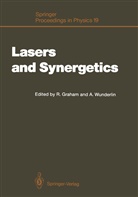 Rober Graham, Robert Graham, Wunderlin, Wunderlin, Arne Wunderlin - Lasers and Synergetics