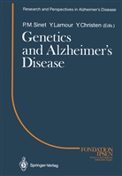LAMOUR, Lamour, Yvon Lamour, Pierr M Sinet, Pierre M Sinet, Pierre M. Sinet - Genetics and Alzheimer's Disease