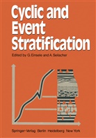 Einsele, G Einsele, G. Einsele, Seilacher, Seilacher, A. Seilacher - Cyclic and Event Stratification