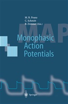 Michael R. Franz, Clau Schmitt, Claus Schmitt, Bernhard Zrenner - Monophasic Action Potentials