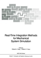 C Deyo, C Deyo, Roderic C. Deyo, Edward J. Haug, Edwar J Haug, Edward J Haug - Real-Time Integration Methods for Mechanical System Simulation