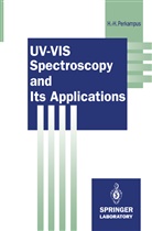 Heinz-Helmut Perkampus - UV-VIS Spectroscopy and Its Applications