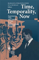 Haral Atmanspacher, Harald Atmanspacher, Ruhnau, Ruhnau, Eva Ruhnau - Time, Temporality, Now