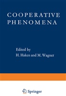 Haken, H Haken, H. Haken, Wagner, Wagner, M. Wagner - Cooperative Phenomena