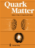 Han J Specht, Hans J Specht, Helmut Satz, Hans J. Specht, Reinhard Stock - Quark Matter
