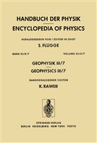 K Rawer, K. Rawer, Schmidtke, G Schmidtke, G. Schmidtke, Suchy... - Geophysik III / Geophysics III