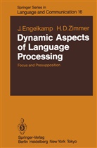 Johanne Engelkamp, Johannes Engelkamp, H D Zimmer, H. D. Zimmer, Hubert Zimmer, Hubert D. Zimmer - Dynamic Aspects of Language Processing
