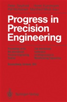 Hors Kunzmann, Horst Kunzmann, Pat McKeown, Pat McKeown et al, Peter Seyfried, Manfred Weck - Progress in Precision Engineering