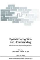 DeMori, DeMori, Renato Demori, Pietr Laface, Pietro Laface - Speech Recognition and Understanding