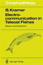 Bernd Kramer - Electrocommunication in Teleost Fishes