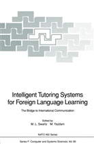 Merryann L Swartz, Merryanna L Swartz, Merryanna L. Swartz, Yazdani, Yazdani, Masoud Yazdani - Intelligent Tutoring Systems for Foreign Language Learning