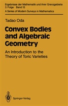 Tadao Oda - Convex Bodies and Algebraic Geometry