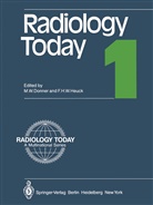 Martin Donner, Martin W Donner, Martin W. Donner, Friedrich H W Heuck, Friedrich H. W. Heuck, Martin W. Donner... - Radiology Today 1