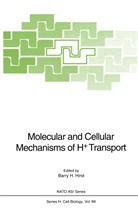Barr H Hirst, Barry H Hirst, Barry H. Hirst - Molecular and Cellular Mechanisms of H+ Transport