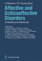 Andrea Marneros, Andreas Marneros, T Tsuang, T Tsuang, Ming T. Tsuang - Affective and Schizoaffective Disorders