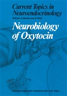Detle Ganten, Detlev Ganten, Pfaff, Pfaff, Donald Pfaff - Neurobiology of Oxytocin
