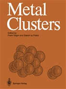 Gisbert zu Putlitz, Fran Träger, Frank Träger, zu Putlitz, zu Putlitz - Metal Clusters