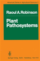 Raoul A Robinson, Raoul A. Robinson - Plant Pathosystems