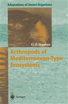 George P Stamou, George P. Stamou - Arthropods of Mediterranean-Type Ecosystems