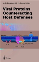 H Koszinowski, U H Koszinowski, Hengel, Hengel, H. Hengel, U. H. Koszinowski... - Viral Proteins Counteracting Host Defenses