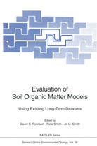 David S. Powlson, Jo U. Smith, Pet Smith, Pete Smith, Jo U Smith - Evaluation of Soil Organic Matter Models