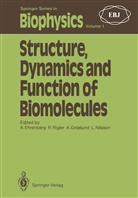 Anders Ehrenberg, Astrid Gräslund, Astrid Gräslund et al, Lennart Nilsson, Rudol Rigler, Rudolf Rigler - Structure, Dynamics and Function of Biomolecules