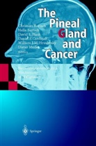 Bartsch, C. Bartsch, H Bartsch, H. Bartsch, D. E. Blask, D.E. Blask... - The Pineal Gland and Cancer