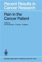 Drings, P Drings, P. Drings, G Wagner, G. Wagner, M. Zimmermann - Pain in the Cancer Patient