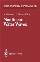 Kiyosh Horikawa, Kiyoshi Horikawa, Maruo, Maruo, Hajime Maruo - Nonlinear Water Waves