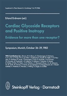 E Erdmann, E. Erdmann, Erland Erdmann, Jacob, R Jacob, R. Jacob... - Cardiac Glycoside Receptors and Positive Inotropy