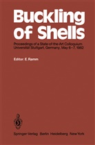 E. Ramm, Ekkehar Ramm, Ekkehard Ramm - Buckling of Shells