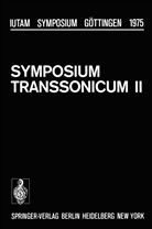 Oswatitsch, K Oswatitsch, K. Oswatitsch, Rues, Rues, D. Rues - Symposium Transsonicum II