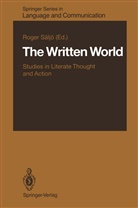 Roge Säljö, Roger Säljö - The Written World