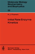 H J Fromm, H. J. Fromm - Initial Rate Enzyme Kinetics