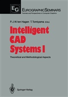Paul J. W. Ten Hagen, Paul J.W. ten Hagen, Pau J W ten Hagen, Paul J W ten Hagen, Tomiyama, Tomiyama... - Intelligent CAD Systems I