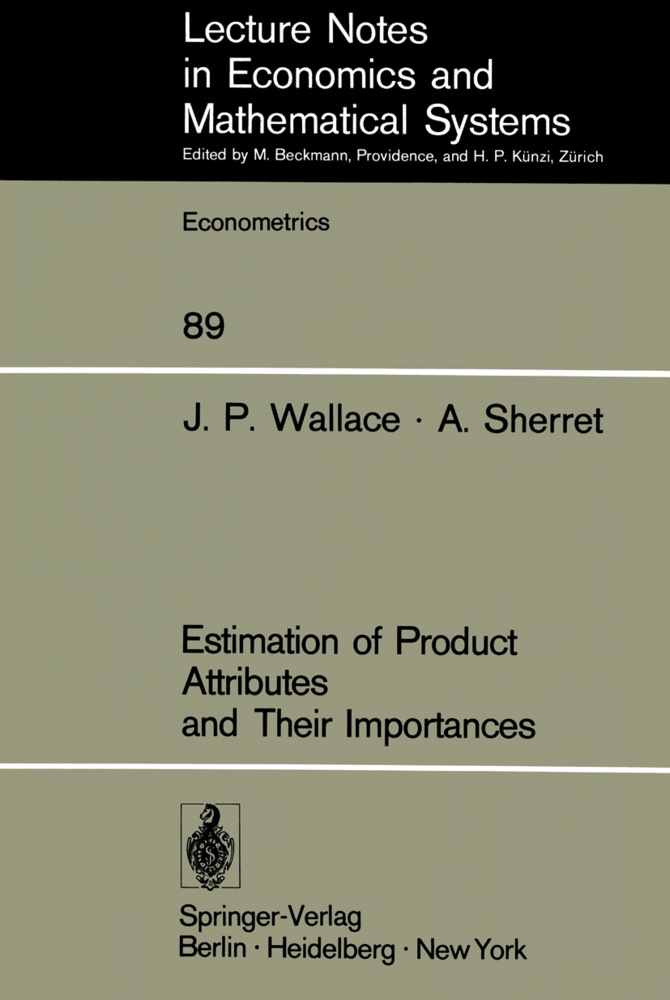 A Sherret, A. Sherret, J Wallace, J P Wallace, J. P. Wallace - Estimation of Product Attributes and Their Importances
