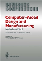 Dillmann, Dillmann, R. Dillmann, Rembold, U Rembold, U. Rembold - Computer-Aided Design and Manufacturing