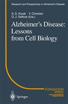 J Selkoe, J Selkoe, Ken S. Kosik, Ke S Kosik, Ken S Kosik, Dennis J. Selkoe - Alzheimer's Disease: Lessons from Cell Biology