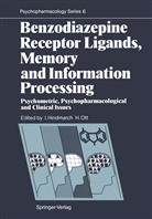 Ia Hindmarch, Ian Hindmarch, Ott, Ott, Helmut Ott - Benzodiazepine Receptor Ligands, Memory and Information Processing
