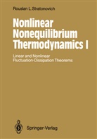 Rouslan L Stratonovich, Rouslan L. Stratonovich - Nonlinear Nonequilibrium Thermodynamics I