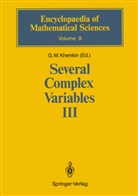 G. M. Khenkin, G.M. Khenkin, M Khenkin, G M Khenkin - Several Complex Variables III