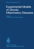 D Schlumberger, D Schlumberger, E Glynn, L E Glynn, L. E. Glynn, L.E. Glynn... - Experimental Models of Chronic Inflammatory Diseases