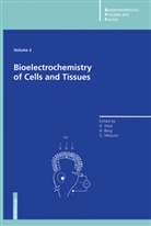 Herman Berg, Hermann Berg, Giulio Milazzo, Dieter Walz - Bioelectrochemistry of Cells and Tissues
