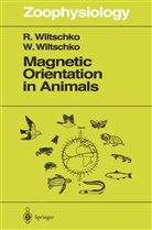 Roswitha Wiltschko, Wolfgang Wiltschko - Magnetic Orientation in Animals