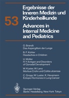 Frick, P Frick, P. Frick, G -A vo Harnack, G -A von Harnack, G. -A. von Harnack... - Ergebnisse der Inneren Medizin und Kinderheilkunde/Advances in Internal Medicine and Pediatrics. Bd.53