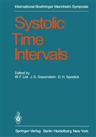 J. S. Gravenstein, J.S. Gravenstein, D H Spodick et al, W. F. List, W.F. List, S Gravenstein... - Systolic Time Intervals