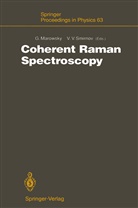 Ger Marowsky, Gerd Marowsky, Valery V. Smirnov, V Smirnov, V Smirnov - Coherent Raman Spectroscopy