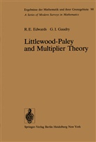 R Edwards, R E Edwards, R. E. Edwards, G I Gaudry, G. I. Gaudry - Littlewood-Paley and Multiplier Theory